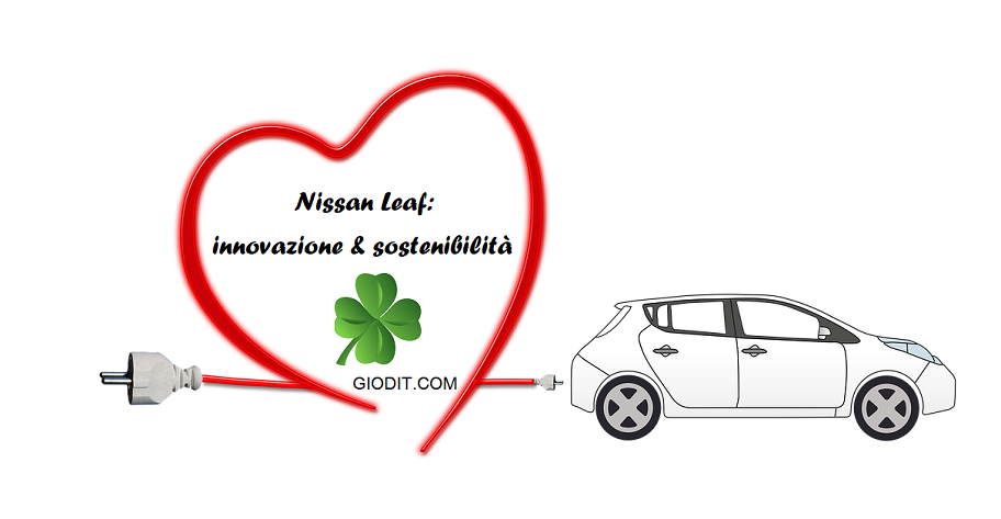 Nissan Leaf: innovazione & sostenibilità